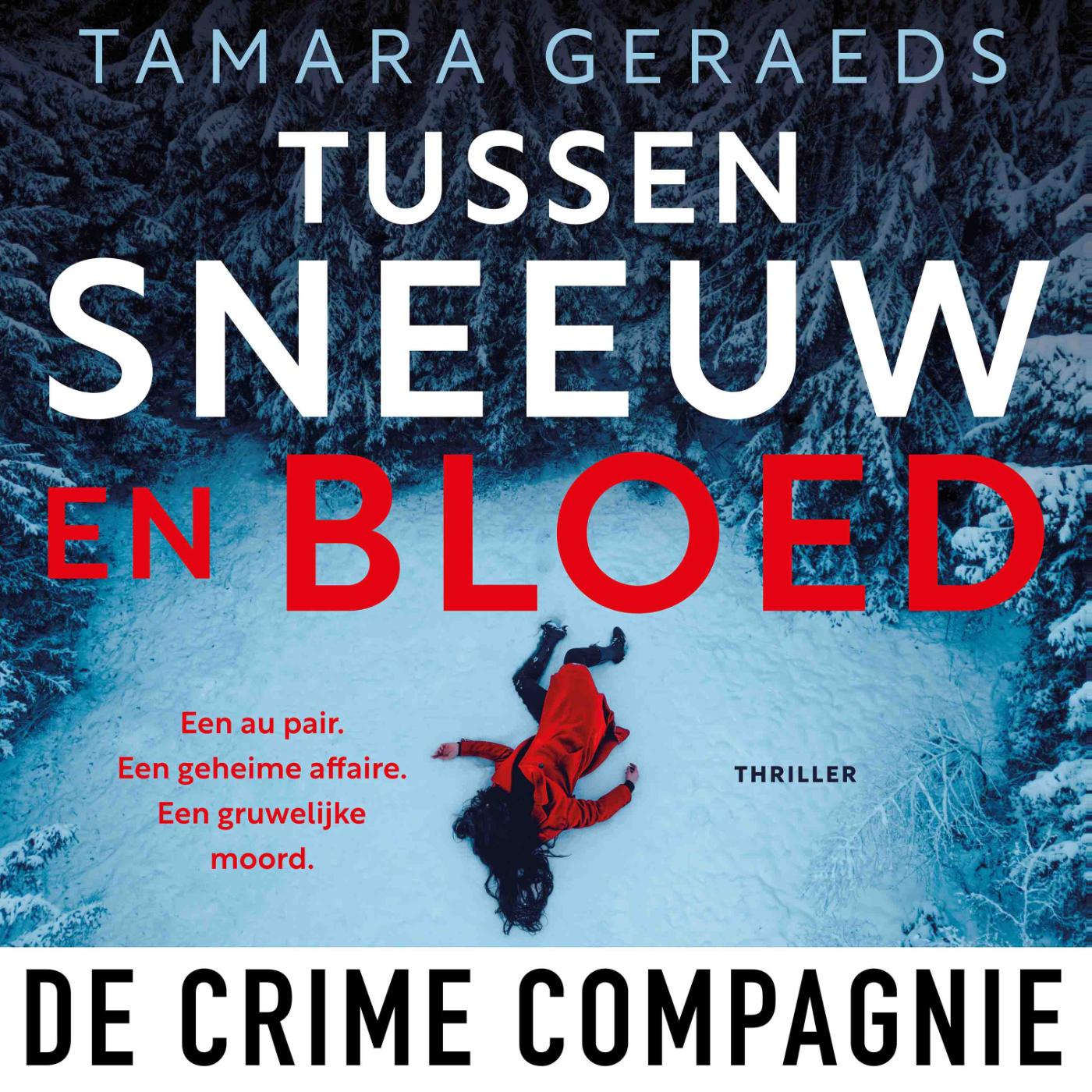 Omslag van Tussen sneeuw en bloed