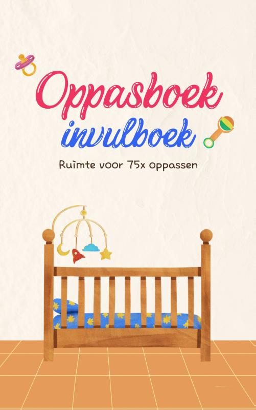 Omslag van Oppasboek Invulboek