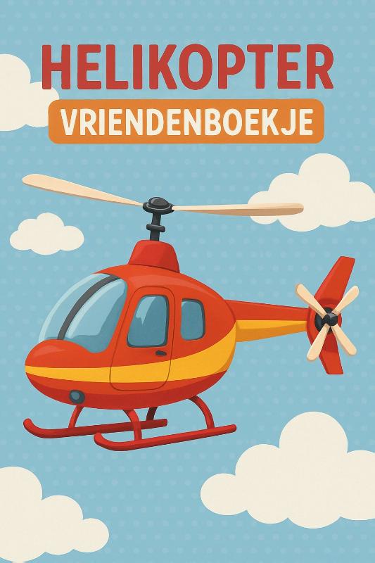 Omslag van Helikopter Vriendenboekje