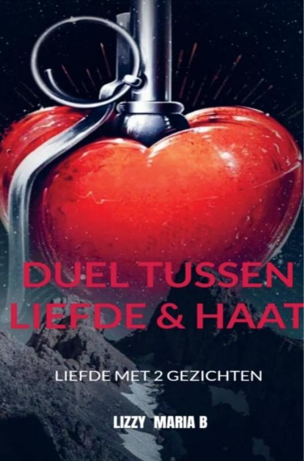 Omslag van Duel tussen Liefde & Haat