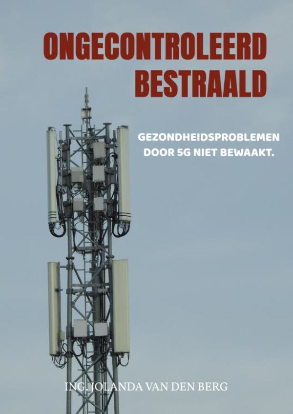 Omslag van Ongecontroleerd bestraald
