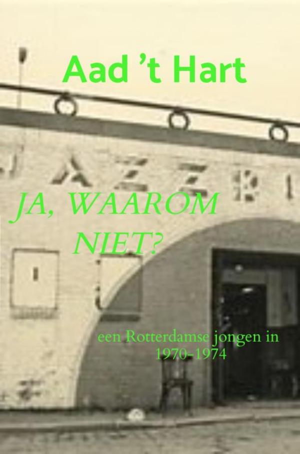 Omslag van Ja, waarom niet?