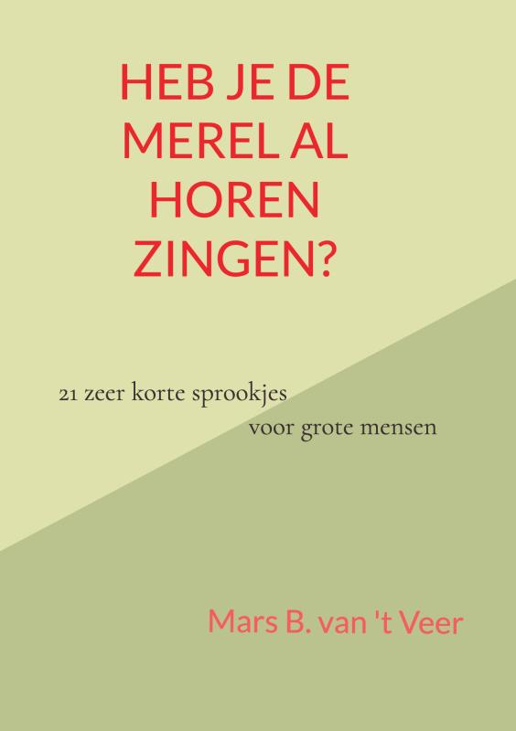 Omslag van Heb je de merel al horen zingen?