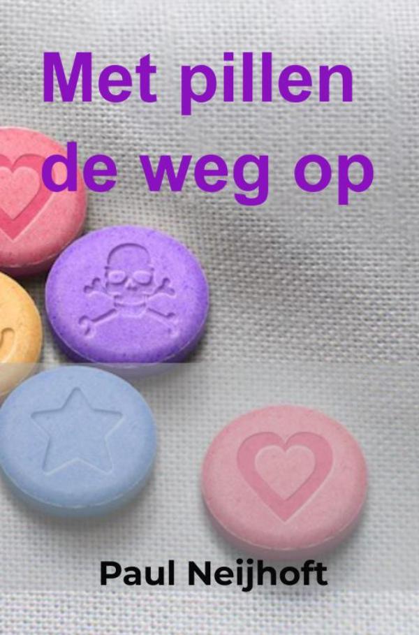 Omslag van Met pillen de weg op