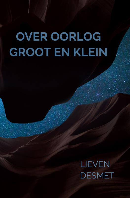 Omslag van Over oorlog groot en klein