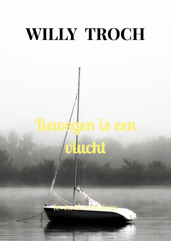 Omslag van Bewegen is een vlucht