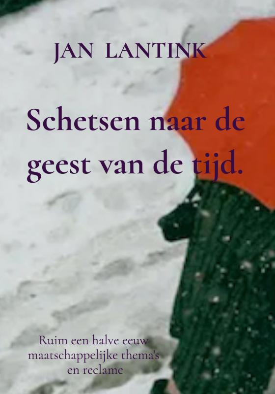 Omslag van Schetsen naar de geest van de tijd.