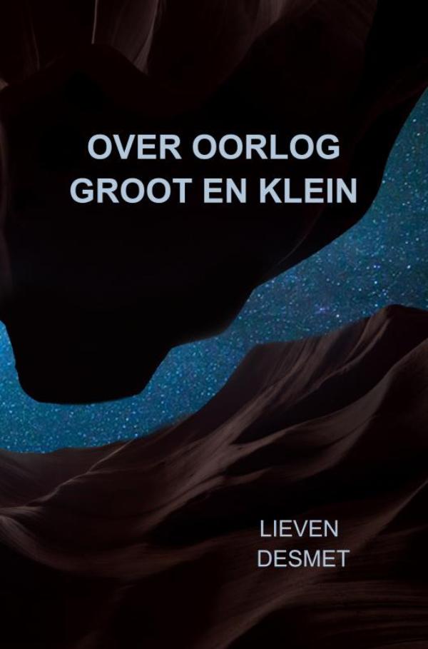 Omslag van Over oorlog groot en klein