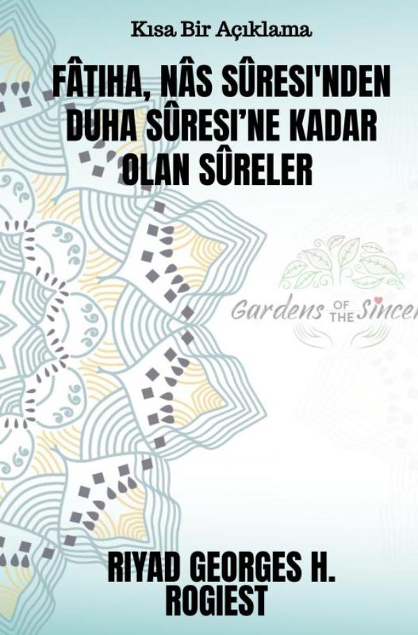 Omslag van Fâtiha, Nâs Sûresi'nden Duha Sûresi’ne kadar olan sûreler