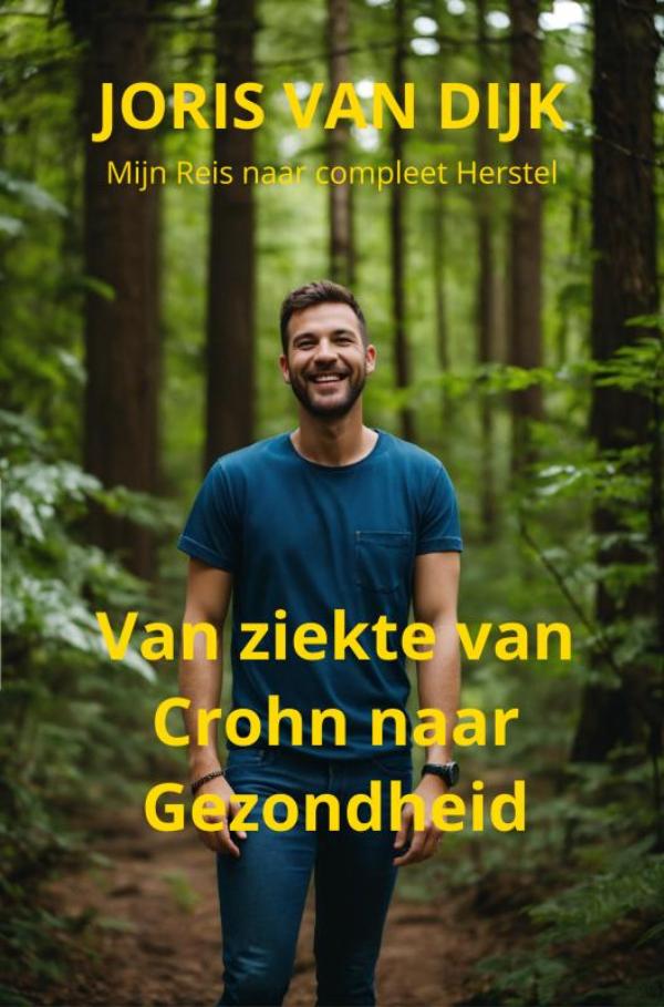 Omslag van Van ziekte van Crohn naar gezondheid