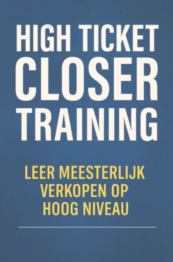 Omslag van High ticket closer training