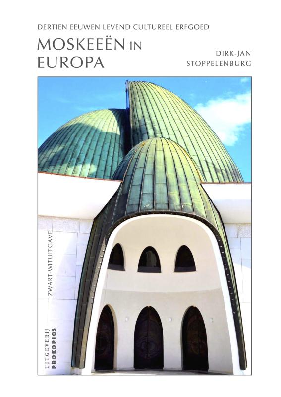 Omslag van Moskeeën in Europa (zwart-wituitgave)