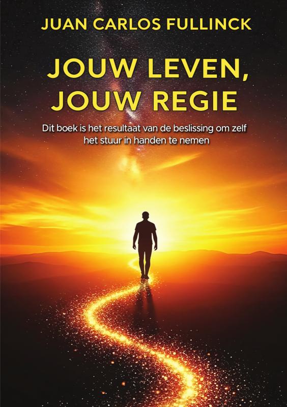 Omslag van Jouw Leven, Jouw Regie