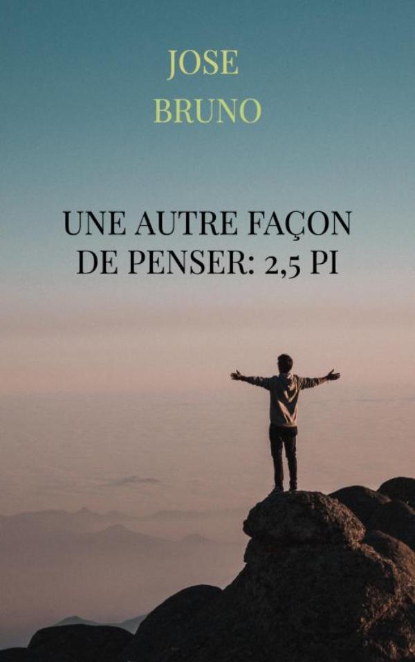 Omslag van Une autre façon de penser: 2,5 Pi