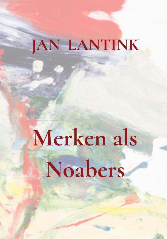 Omslag van Merken als Noabers
