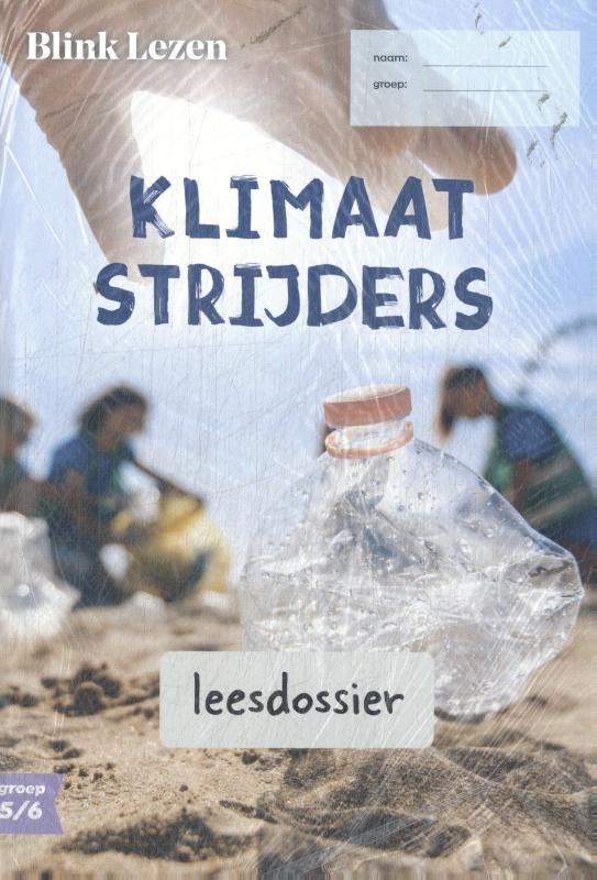 Omslag van groep 5/6 thema 4: Klimaatstrijders