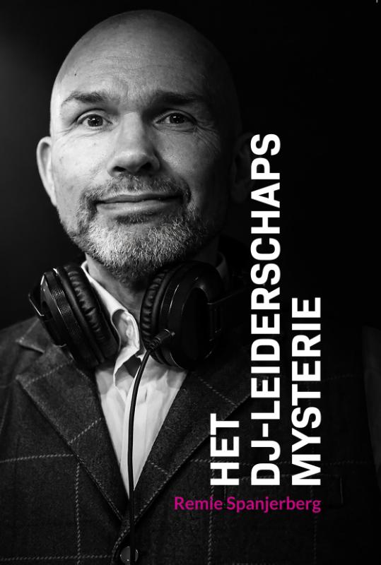Omslag van Het DJ-Leiderschapsmysterie