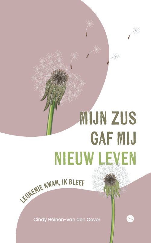 Omslag van Mijn zus gaf mij nieuw leven
