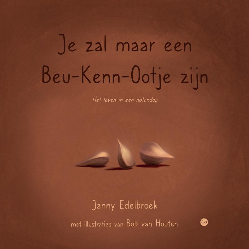 Omslag van Je zal maar een beukennootje zijn