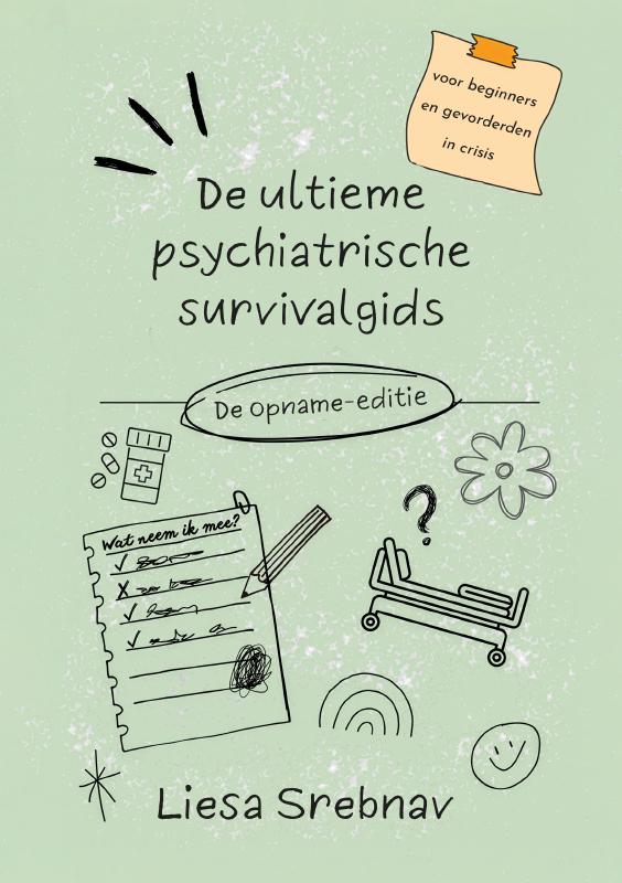 Omslag van De ultieme psychiatrische survivalgids