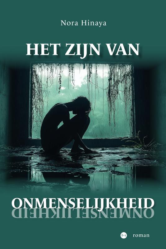 Omslag van Het zijn van onmenselijkheid