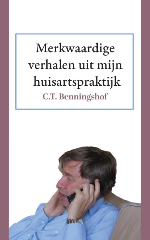Omslag van Merkwaardige verhalen uit mijn huisartspraktijk
