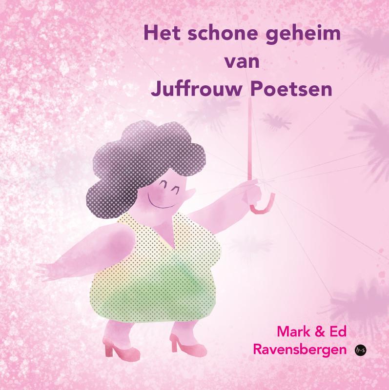 Omslag van Het schone geheim van Juffrouw Poetsen