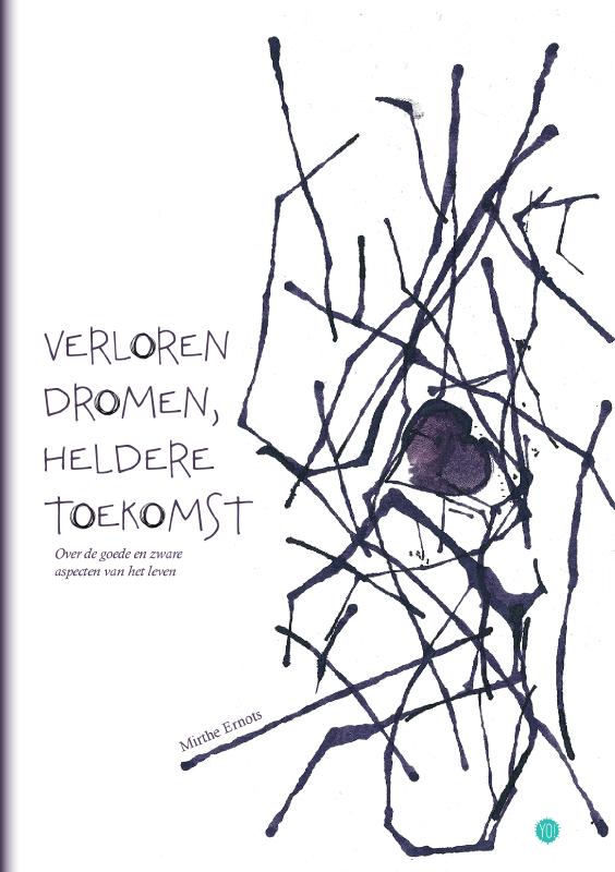 Omslag van Verloren dromen, heldere toekomst