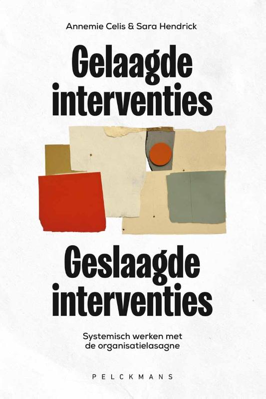 Omslag van Gelaagde interventies – Geslaagde interventies