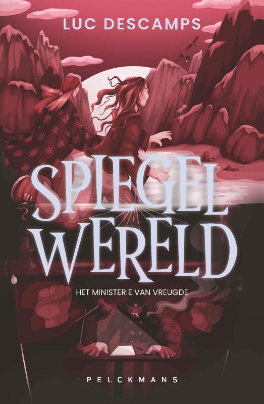 Omslag van Spiegelwereld II - Het ministerie van vreugde