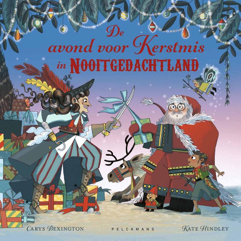 Omslag van De avond voor Kerstmis in Nooitgedachtland