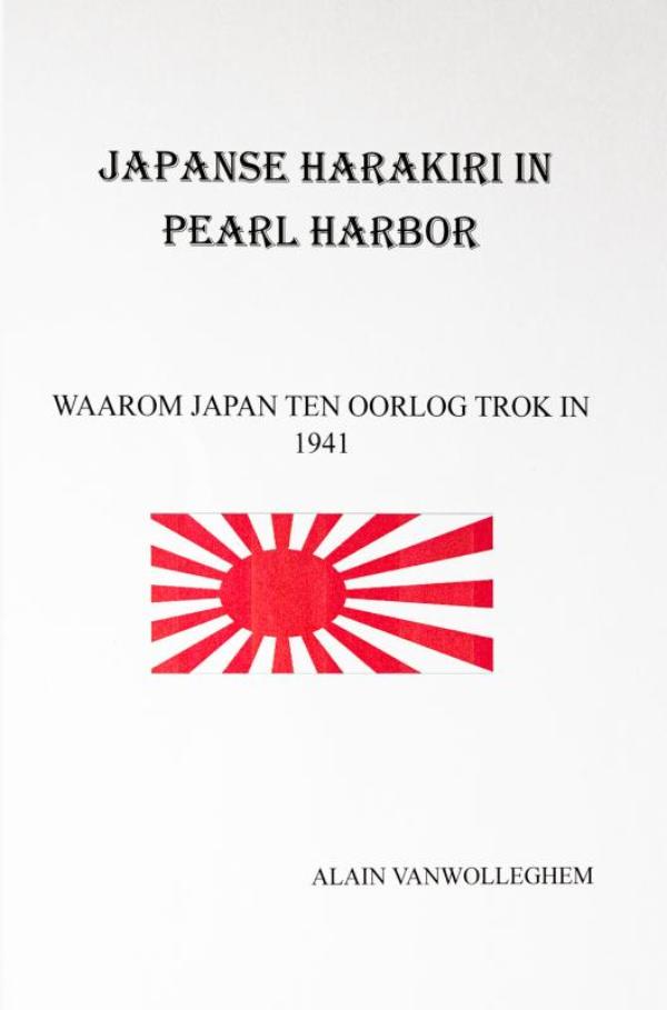 Omslag van JAPANSE HARAKIRI IN PEARL HARBOR