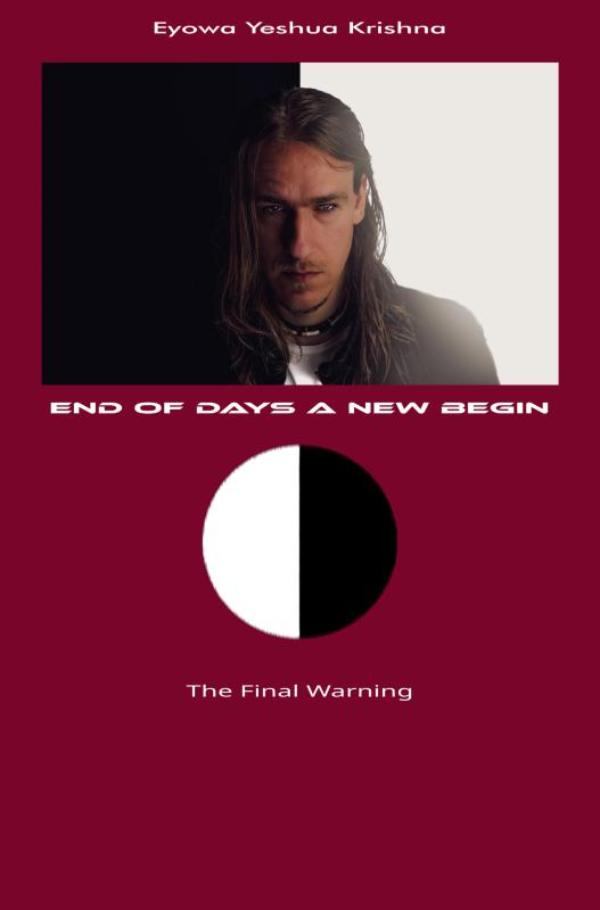 Omslag van End of Days A New Begin (Compact Version)