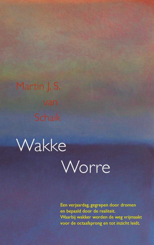 Omslag van Wakke Worre