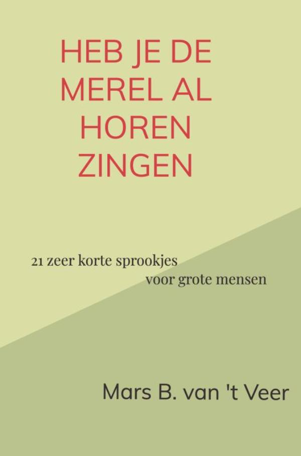 Omslag van Heb je de merel al horen zingen