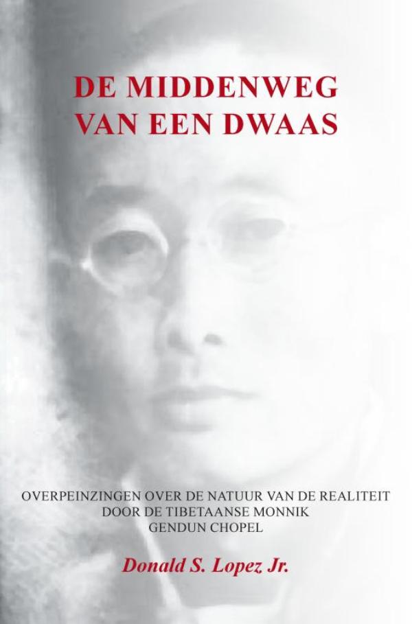 Omslag van De middenweg van een dwaas