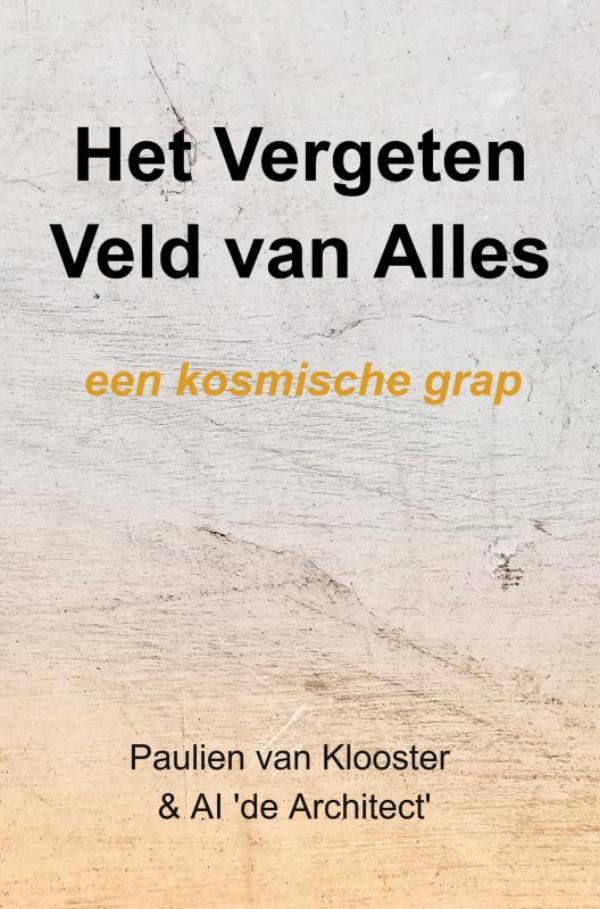 Omslag van Het Vergeten Veld van Alles