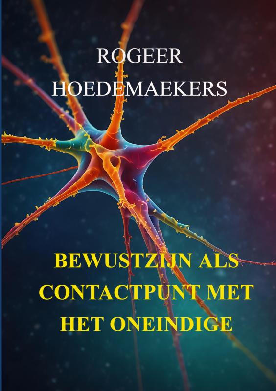 Omslag van Bewustzijn als contactpunt met het oneindige