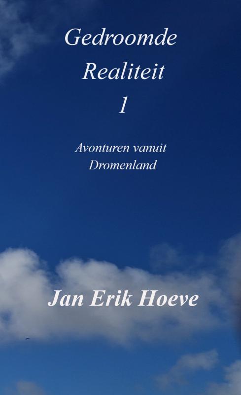 Omslag van Gedroomde Realiteit 1