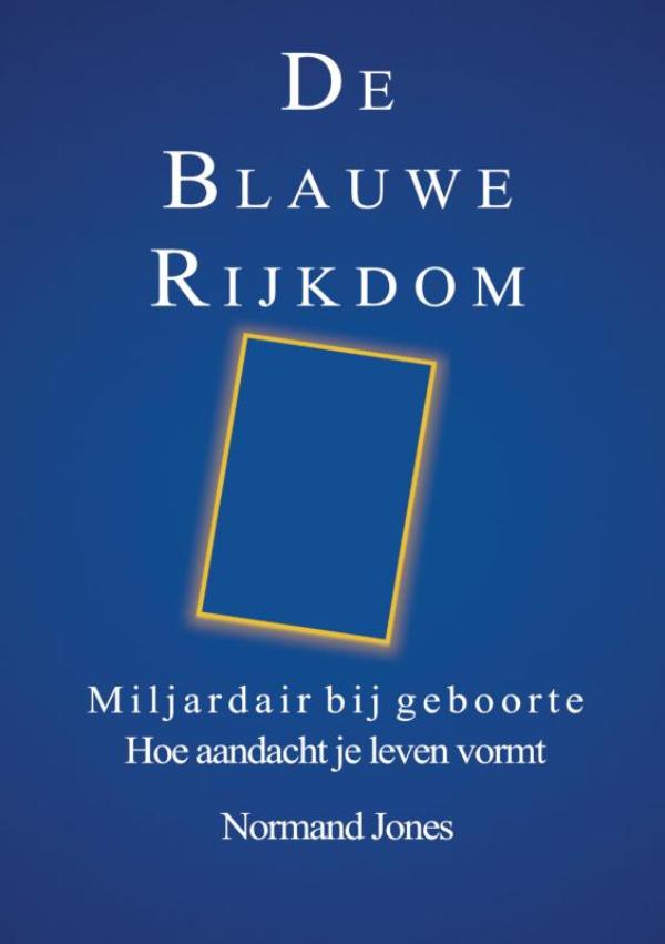 Omslag van De Blauwe Rijkdom