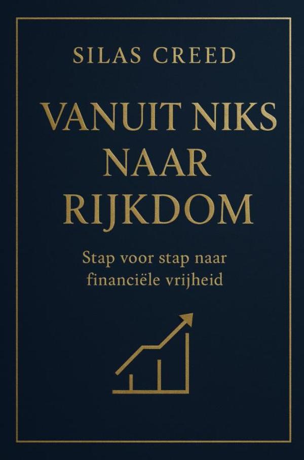 Omslag van Vanuit niks naar rijkdom