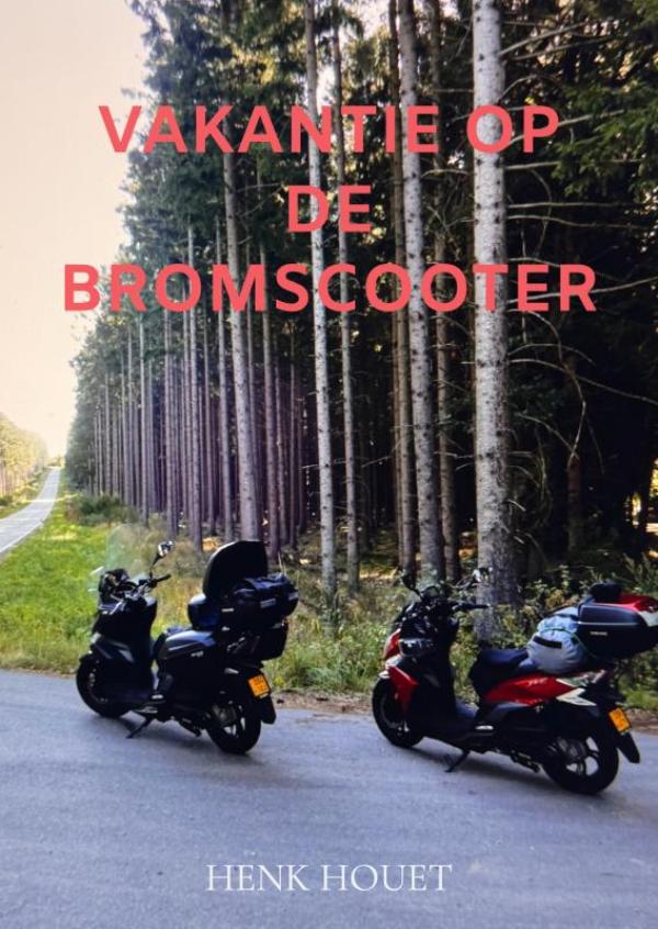 Omslag van Vakantie op de bromscooter