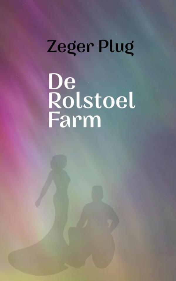 Omslag van De Rolstoel Farm