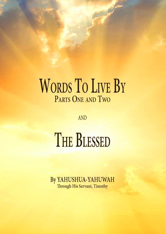 Omslag van Words to Live By: Parts One and Two and The Blessed