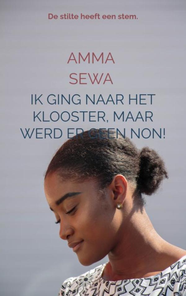 Omslag van Ik ging naar het Klooster, maar werd er geen non!