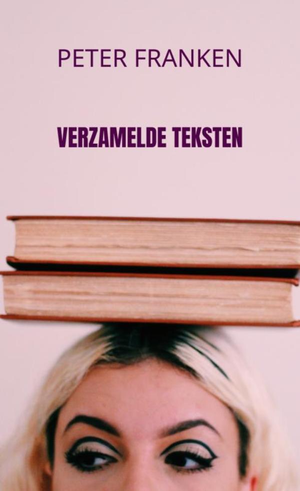 Omslag van Verzamelde teksten