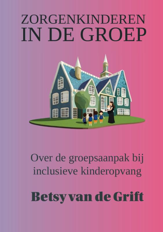 Omslag van Zorgenkinderen in de groep
