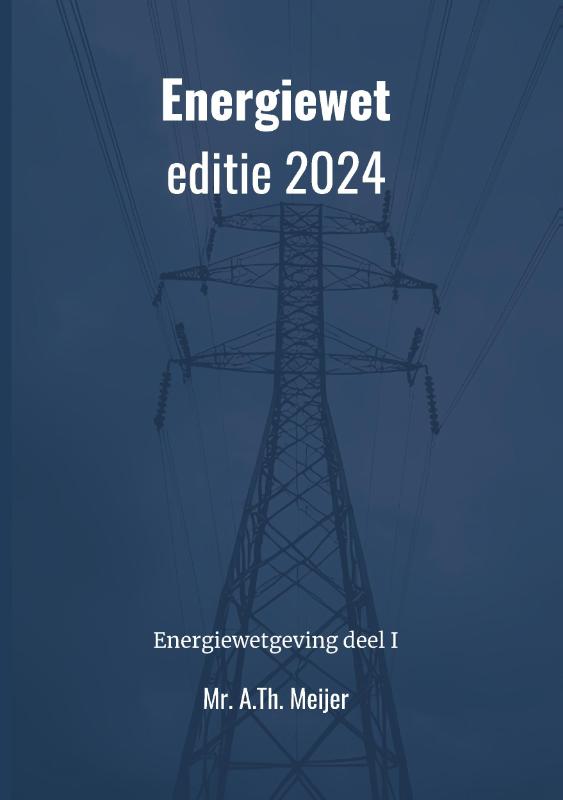 Omslag van Energiewet - editie 2024