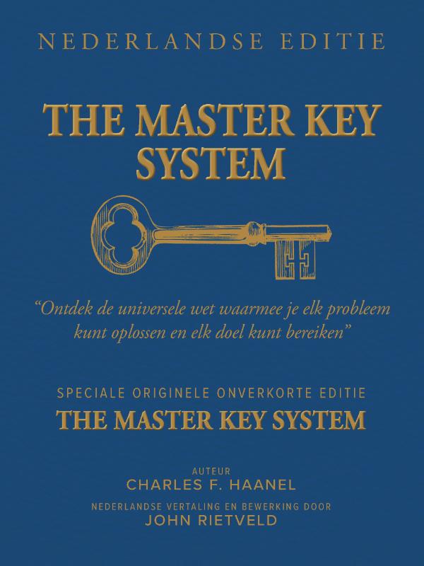 Omslag van THE MASTER KEY SYSTEM NEDERLANDSE EDITIE