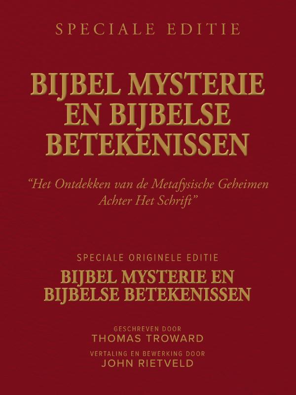 Omslag van BIJBEL MYSTERIE EN BIJBELSE BETEKENISSEN